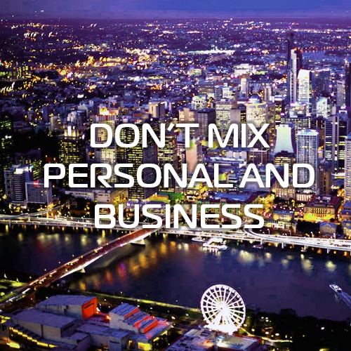 Don't Mix Personal and Business