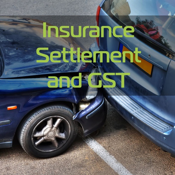 GST and Settlement of insurance claims
