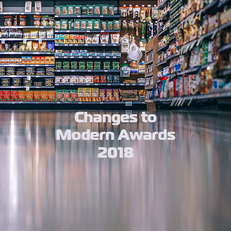 Changes to Modern Awards 2018