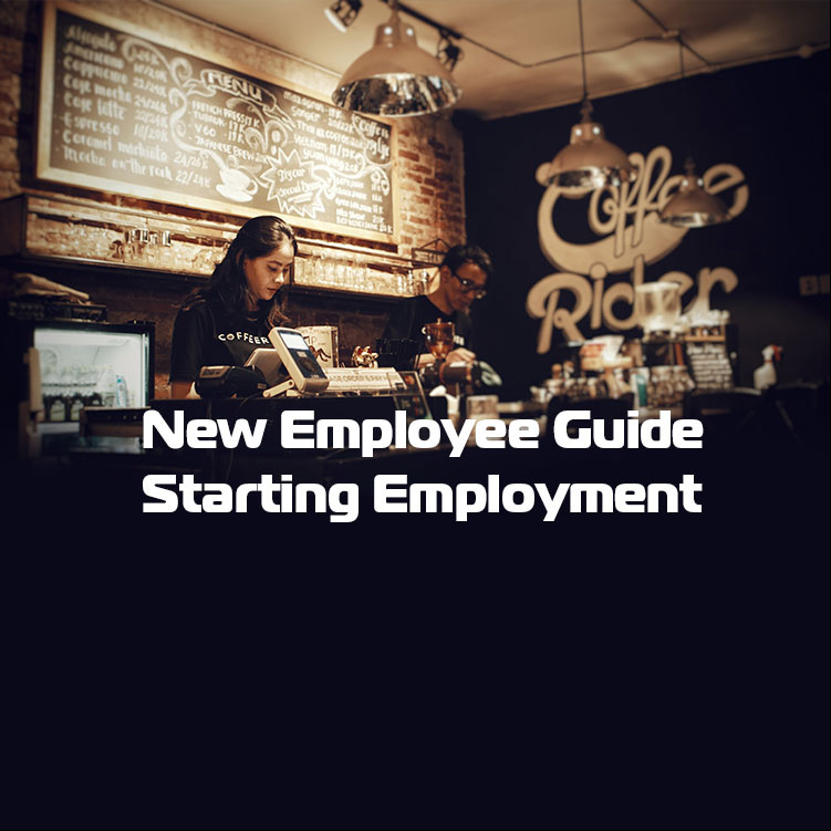 New Employee Guide: Starting Employment