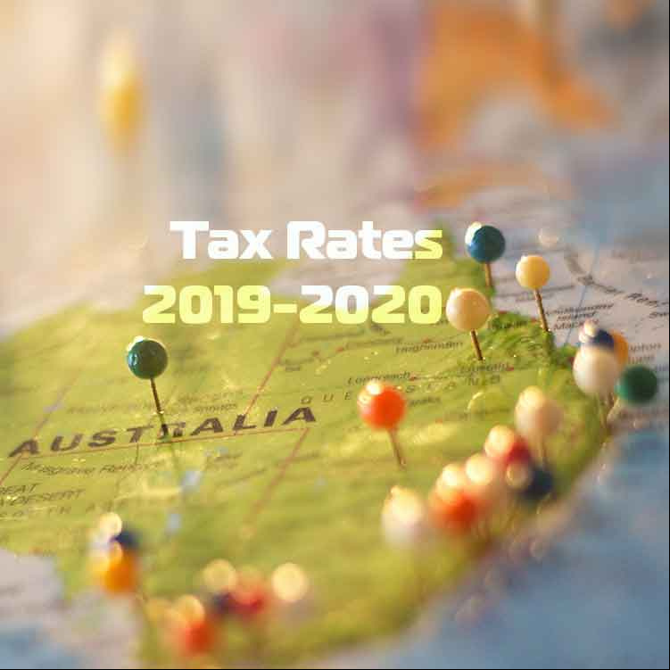 Tax Rates 2019-2020 - Legislative Updates & Threshold Changes