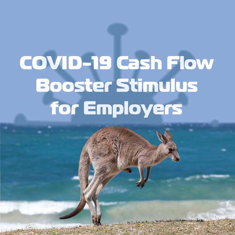 PAYG withholding rebate, COVID-19 Stimulus, Cash Flow Boosters, Wages Support Package